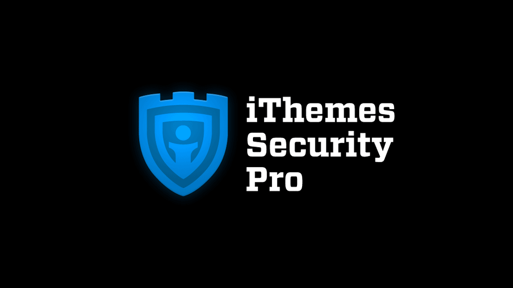 Plugin iThemes Security Pro – Một lựa chọn tốt cho bảo mật website